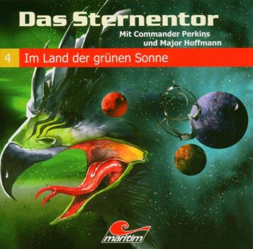 Das Sternentor 04 - Im Land der grünen Sonne