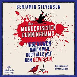 Die mörderischen Cunninghams: Irgendwen haben wir doch alle auf dem Gewissen: 2 CDs | MP3 CD - Agatha Christie meets Knives Out meets Der ... von Krimiklassikern (Die Cunninghams, Band 1)