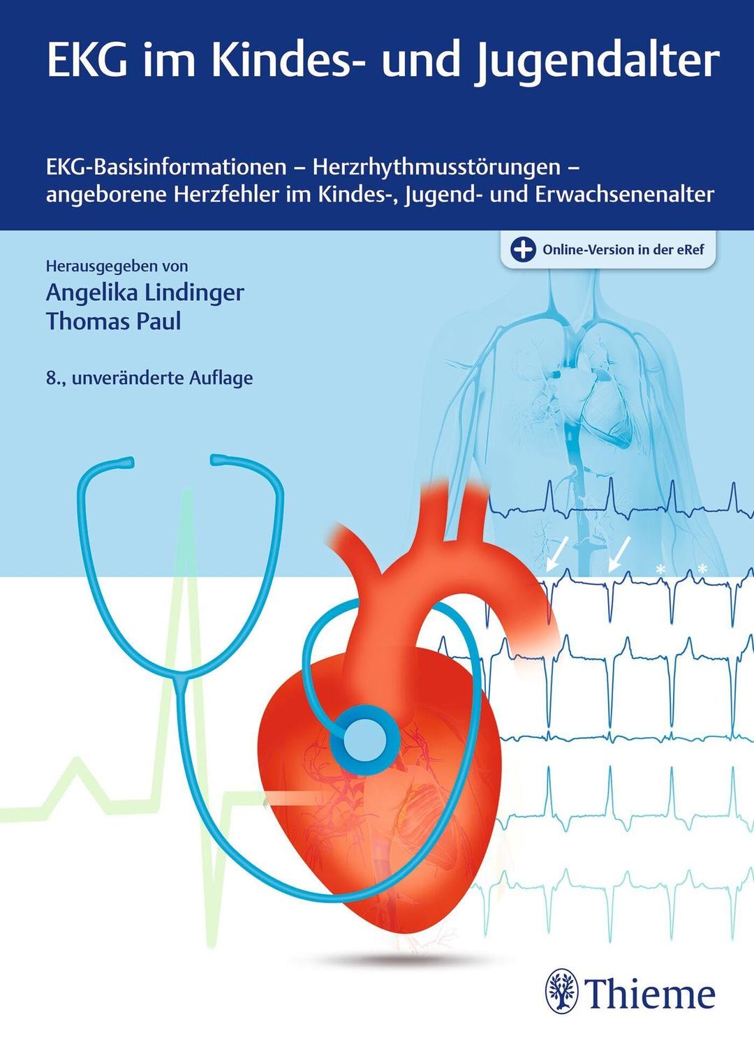 EKG im Kindes- und Jugendalter: EKG-Basisinformationen-Herzrhythmusstörungen-angeborene Herzfehler im Kindes-, Jugend- und Erwachsenenalter