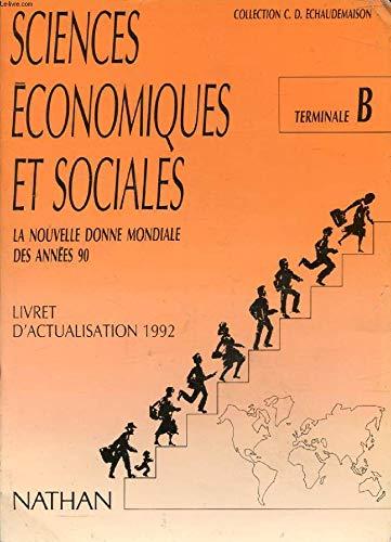 La Nouvelle donne mondiale des années 90 : actualisation, la grande transition postsocialiste, classe de terminale B