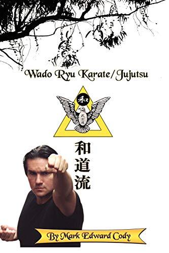 Wado Ryu Karate/Jujutsu