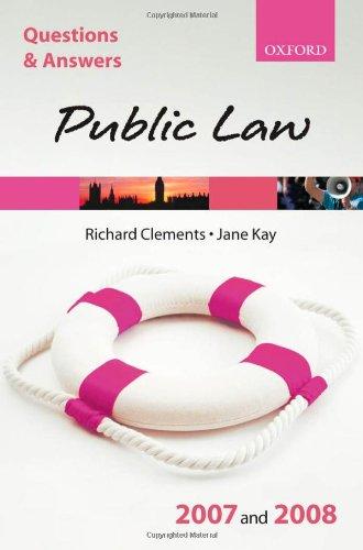 Public Law: Questions and Answers 2007 and 2008