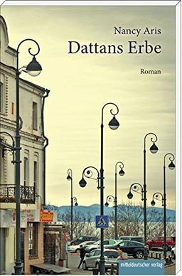 Dattans Erbe: Roman