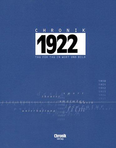 Chronik, Chronik 1922