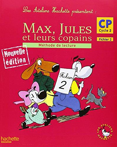 Max, Jules et leurs copains, CP cycle 2 : méthode de lecture, fichier 2