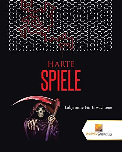 Harte Spiele : Labyrinthe Für Erwachsene