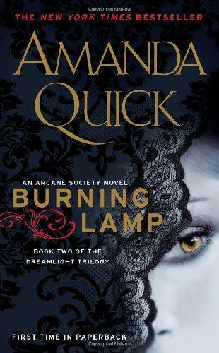 Burning Lamp: Book Two in the Dreamlight Trilogy (Arcane Society)