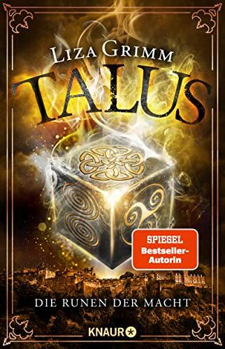 Talus - Die Runen der Macht: SPIEGEL Bestseller-Autorin (Die Hexen von Edinburgh, Band 3)