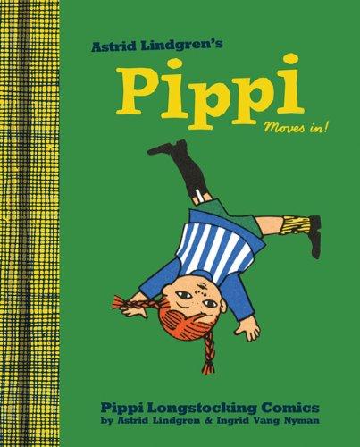 Pippi Moves in (Pippi Longstocking Comics)