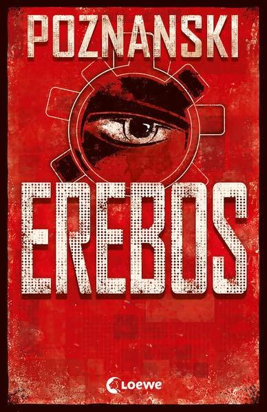 Erebos: Der erfolgreichste Thriller von Ursula Poznanski