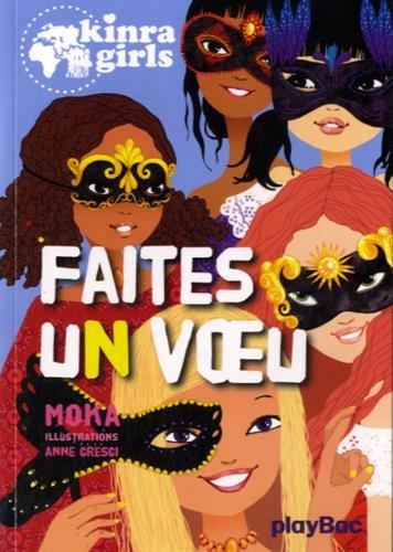 Kinra girls. Vol. 16. Faites un voeu