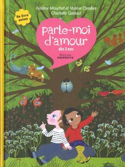 Parle-moi d'amour : dès 3 ans