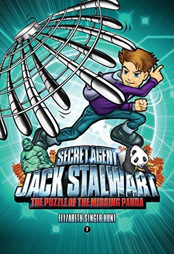 Secret Agent Jack Stalwart: Book 7: The Puzzle of the Missing Panda: China (The Secret Agent Jack Stalwart Series, Band 7)