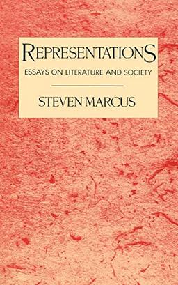 Representations: Essays on Literature and Society