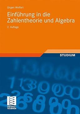 Einführung In Die Zahlentheorie Und Algebra (Vieweg Studium; Aufbaukurs Mathematik) (German Edition)