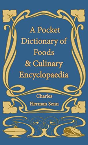 Pocket Dictionary of Foods & Culinary Encyclopaedia