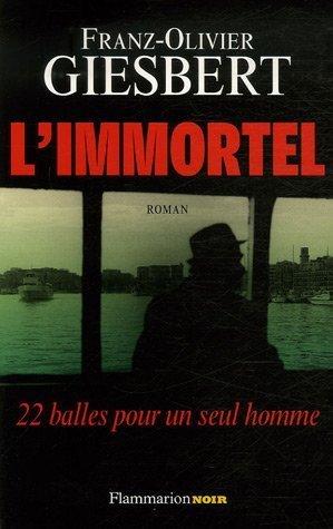 L'immortel : 22 balles pour un seul homme