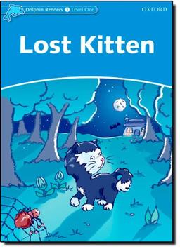 Lost Kitten (Dolphin Readers, Level 1)