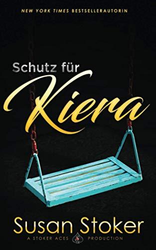 Schutz für Kiera (Seals of Protection, Band 11)