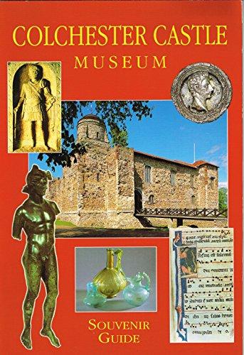 Colchester Castle Museum Souvenir Guide