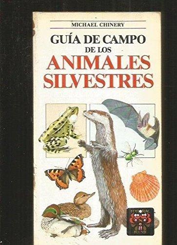 Guia de campo de los animales silvestres