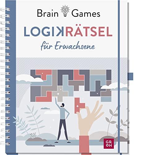 Brain Games - Logikrätsel für Erwachsene: Hochwertig gestaltetes Rätselbuch mit über 111 kniffligen Denkspielen und praktischer Stiftlasche