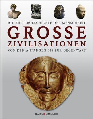 Große Zivilisationen