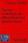 Taschenwörterbuch des althochdeutschen Sprachschatzes