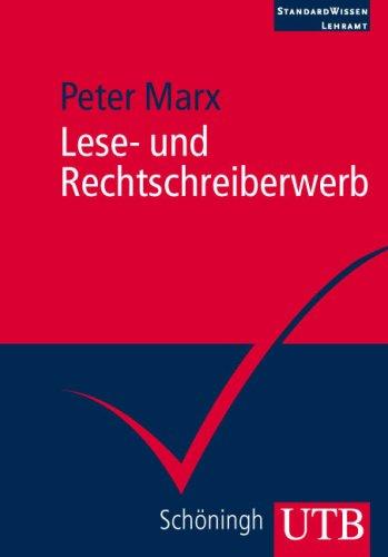 Lese- und Rechtschreiberwerb: Standardwissen Lehramt (Uni-Taschenbücher M)