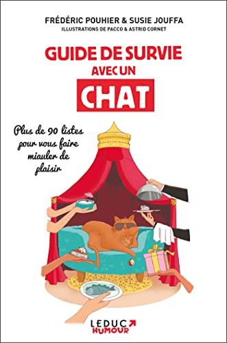 Guide de survie avec un chat : plus de 90 listes pour vous faire miauler de plaisir