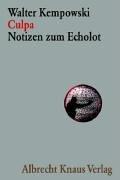 Culpa: Notizen zum "Echolot"