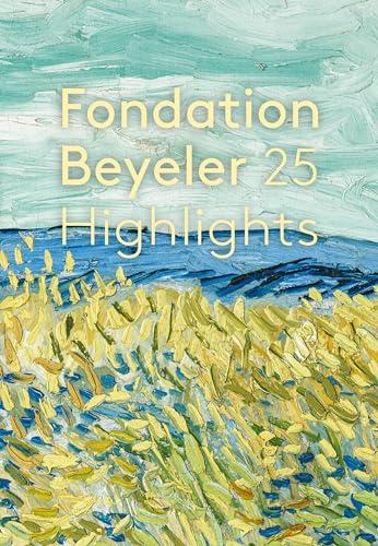 Fondation Beyeler : 25 highlights