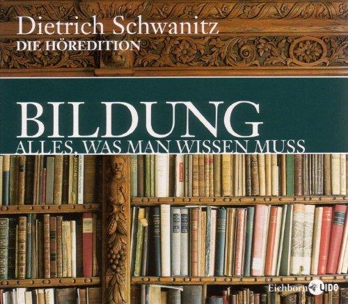 Bildung. Alles, was man wissen muß: Die Höredition - Sonderausgabe.