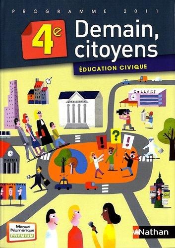 Demain, citoyens 4e : éducation civique