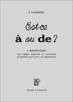 Est-ce a ou de 1 : repertoire (Verbes)