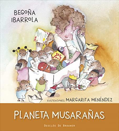 Planeta Musarañas (SOY VALOR/SOY EMOCIÓN, Band 0)