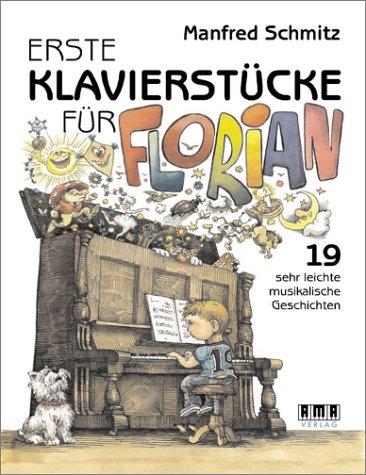 Erste Klavierstücke für Florian