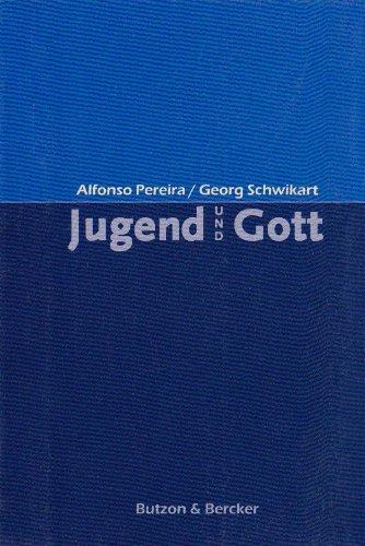 Jugend und Gott: Gedanken und Gebete