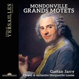 Mondonville: Grands Motets