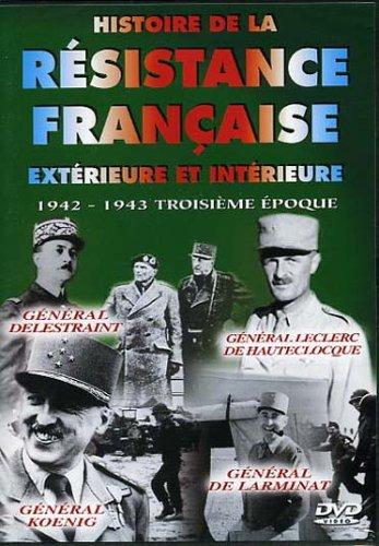 Histoire de la resistance française exterieure et intérieure, vol. 3 : 1942-1943 troisième epoque [FR Import]