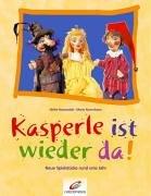 Kasperle ist wieder da! Neue Spielstücke rund ums Jahr