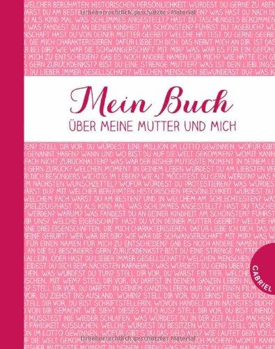 Mein Buch über meine Mutter und mich