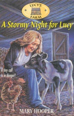 Lucy's Farm 4: A Stormy Night for Lucy