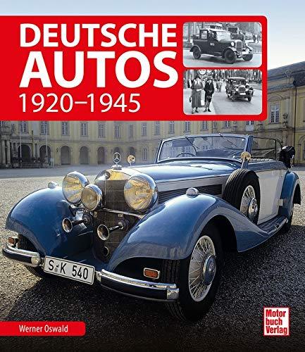 Deutsche Autos: 1920 - 1945