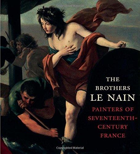 The Brothers Le Nain - Painters of Seventeenth-Century France