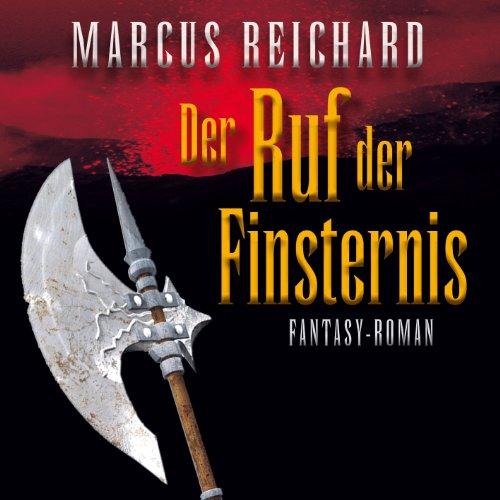 Der Ruf der Finsternis (ungekürzte Lesung)