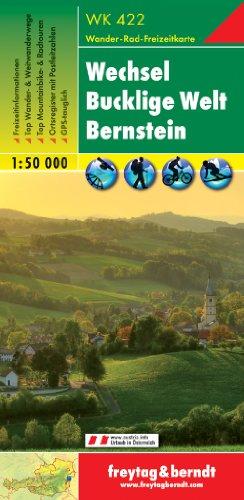 Freytag Berndt Wanderkarten, WK 422, Wechsel - Bucklige Welt - Bernstein, GPS, UTM - Maßstab 1:50 000: Ortsverzeichnis. Kultur, Sehenswürdigkeiten, ... Mit Radwanderrouten. (WK 422)