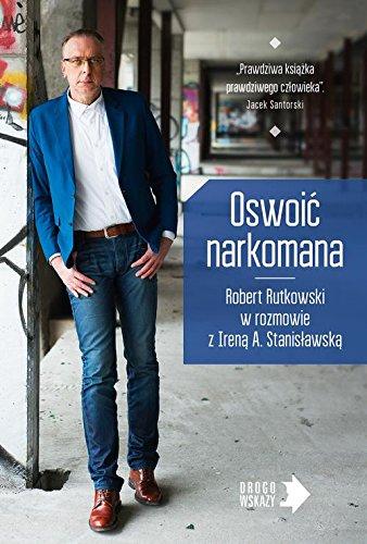 Oswoic narkomana (DROGOWSKAZY)