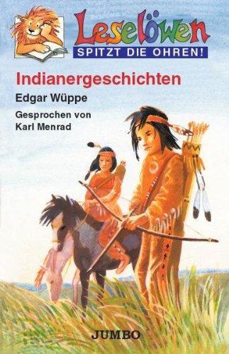 Leselöwen: Indianergeschichten [Musikkassette] [Musikkassette]