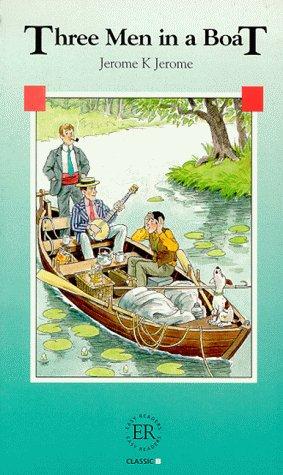 Three Men in a Boat: (To say nothing of the Dog)